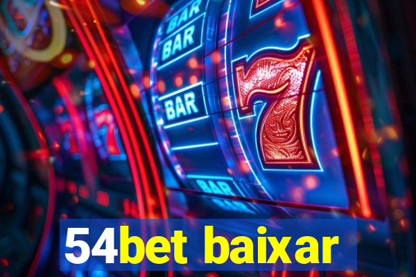 54bet baixar